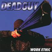 Deadguy : Work Ethic